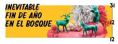 El 2013 pasa por el ‘Inevitable Fin de Año en el Bosque’