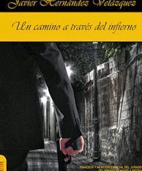 Javier Hernández Velázquez presentará el viernes su última novela