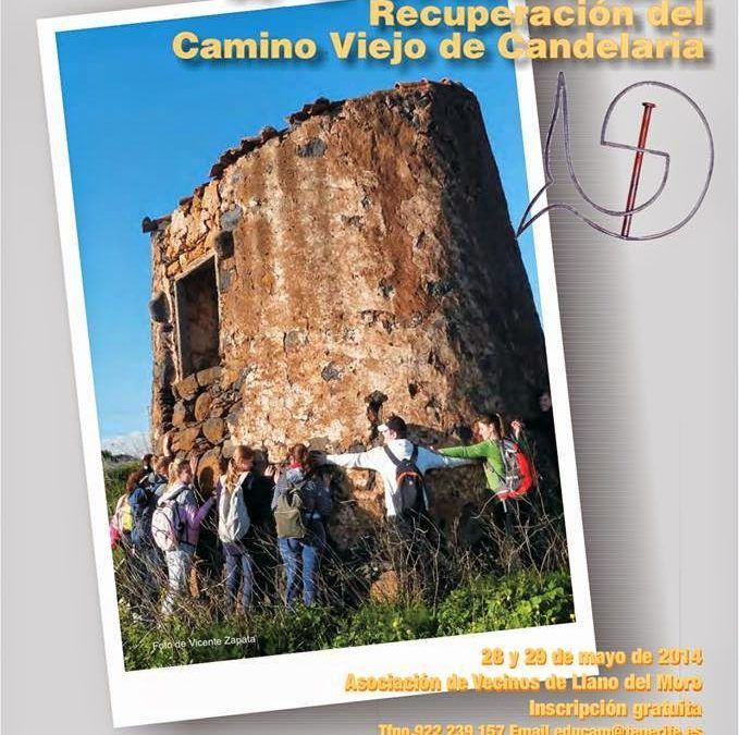 Abierto el plazo de inscripción para las II Jornadas de Recuperación del Camino Viejo de Candelaria