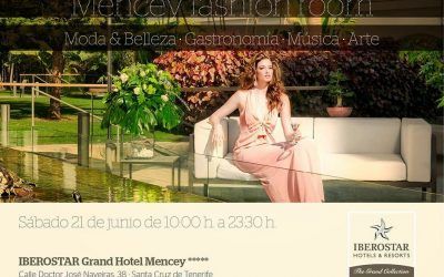 IBEROSTAR Grand Hotel Mencey abre las habitaciones para la III edición de Mencey Fashion Room