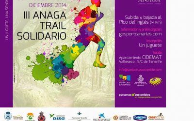 El 28 de diciembre se celebra el III Anaga Trail con su fin solidario