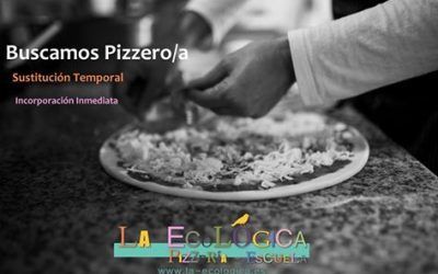 OFERTA DE EMPLEO: Pizzero/a para La Ecológica