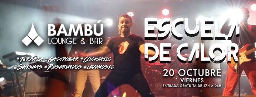 Escuela de Calor actuará este viernes 20 de octubre en Bambú Lounge Bar