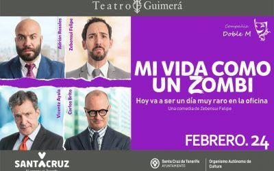El 24 de febrero se representará la comedia ‘Mi vida como un zombie’ en el Teatro Guimerá