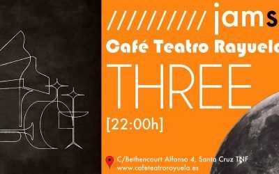 La jam sesion del Cafe Teatro Rayuela correrá a cargo de Three este viernes