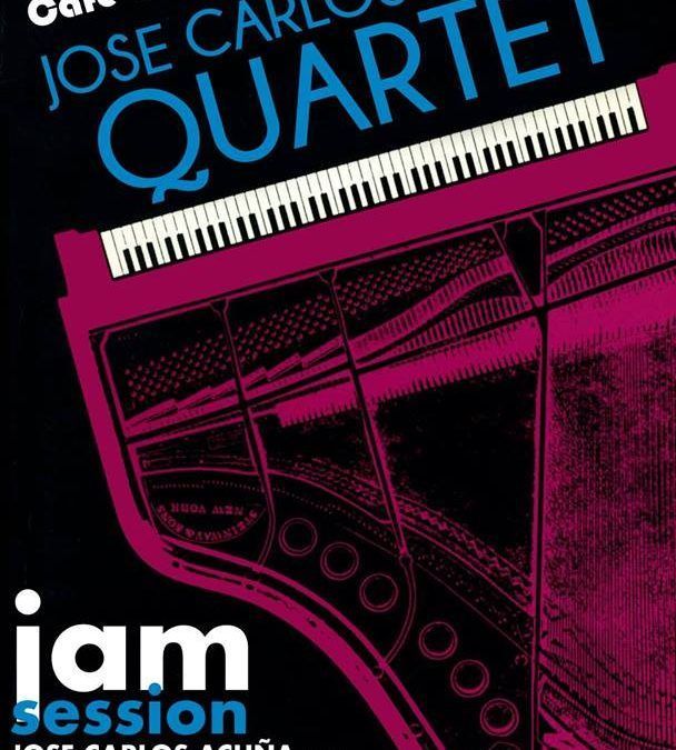 Jose Carlos Acuña Quartet se une a la Jam Session de Café Teatro Rayuela de este viernes 23 de marzo.