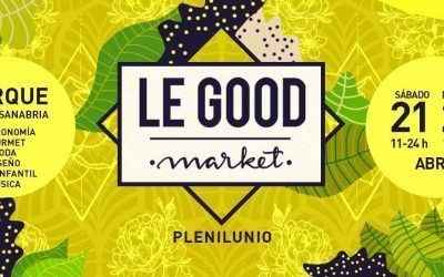 Le Good Market convertirá el Parque García Sanabria en uno de los epicentros de #PlenilunioSC