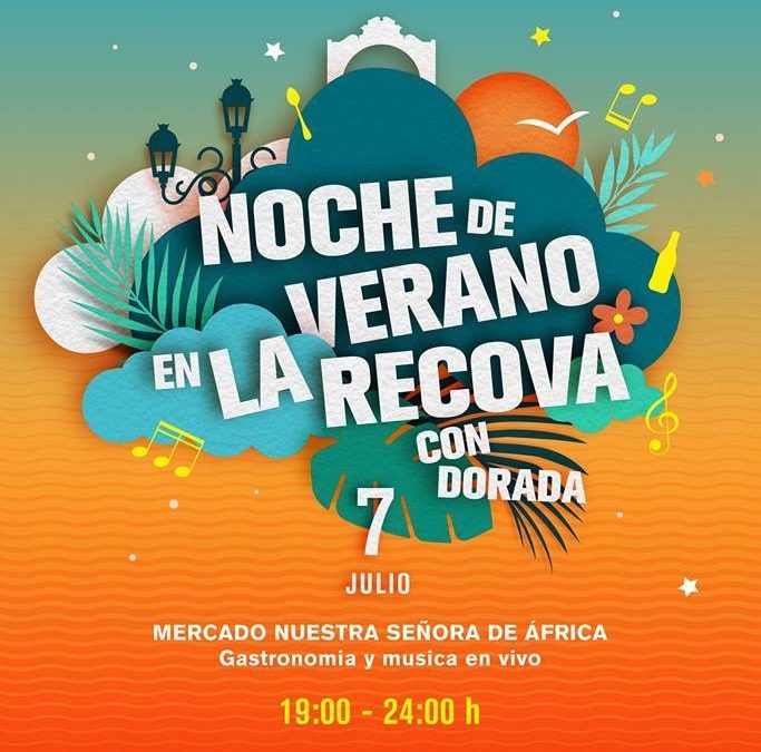 La Recova prepara una fiesta nocturna para dar la bienvenida al verano