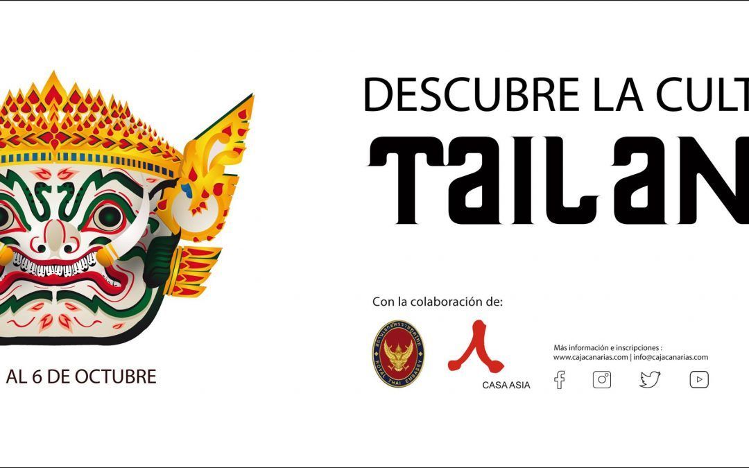 Este lunes comienza las  Jornadas Culturales dedicadas a Tailandia de la Fundación CajaCanarias