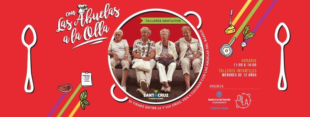 Las abuelas desvelarán sus mejores recetas a los vecinos del Distrito Centro-Ifara