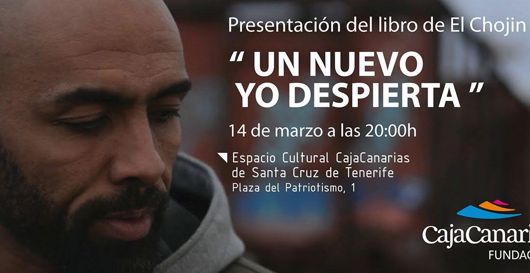 El Espacio Cultural CajaCanarias acogerá el jueves 14 de marzo la presentación del último libro de El Chojín